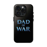 Warrior's Shield 'Dad of War' Phone Case