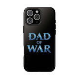 Warrior's Shield 'Dad of War' Phone Case